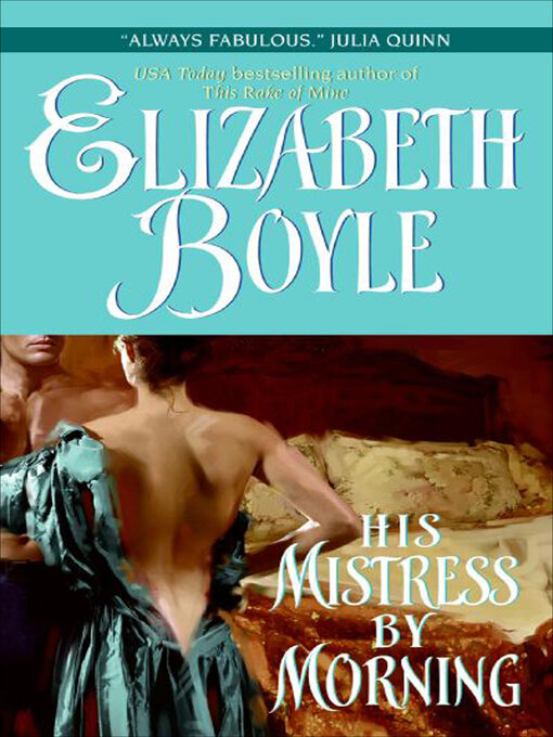 Title details for His Mistress by Morning by Elizabeth Boyle - Wait list